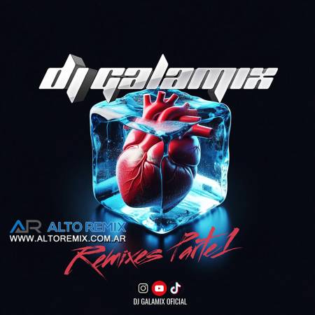 Dj Galamix - Remixes 141 - Parte 1 - Descarga Directa