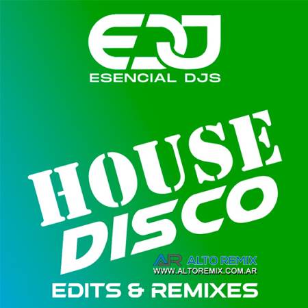 EDJ - Disco House - Edits & Remixes (A) - Descarga Directa