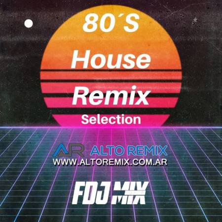 FDJ - 80s House Remix - Descargar Gratis