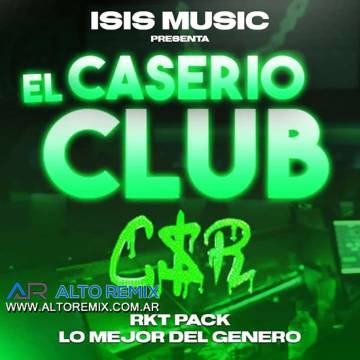 Isis Music - El Caserio Club RKT (2024) - Descargar Gratis