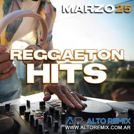 Reggaeton Hits Marzo (2025) - Descargar Gratis