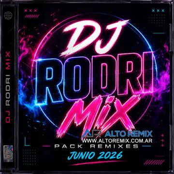 Dj Rodri Mix - Pack Remixes Junio (2026) - Descargar Gratis