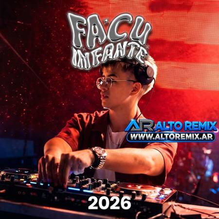 Facu Infante - Remixes (2026) - Descargar Gratis