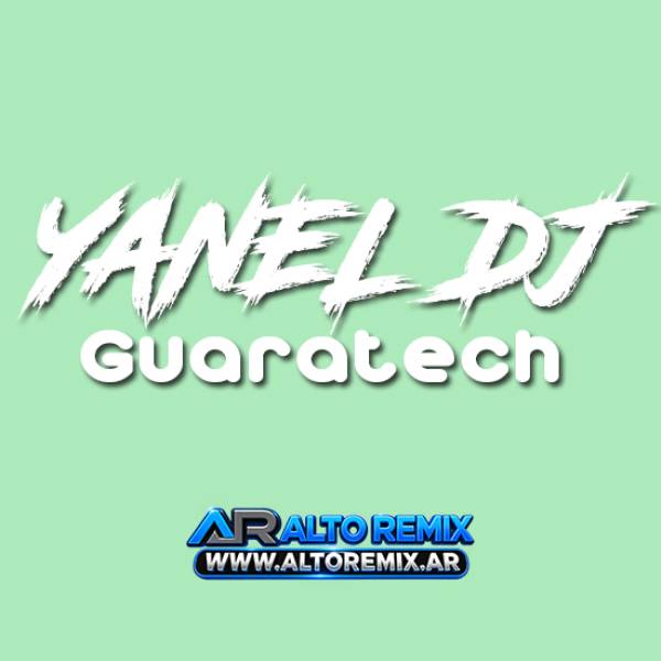 Yanel Dj - Guaratech (2026) - Descargar Gratis