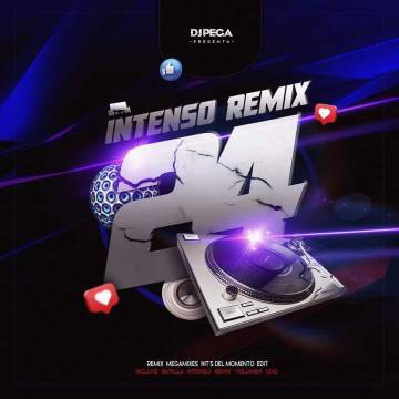 INTENSO REMIX Vol. 24 - SERVICIO PARA Djs - Descarga Directa