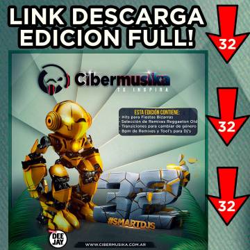 CIBERMUSIKA - #Smartdjs32 Descarga Directa