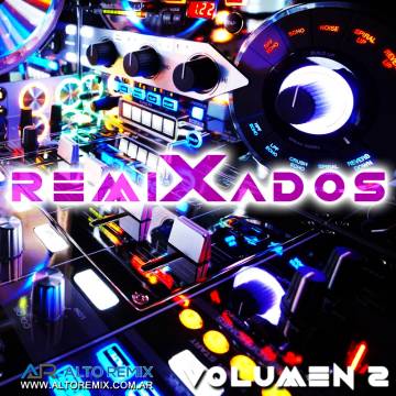 Remixados Full - Vol. 2 - Descarga Directa