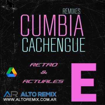 Cumbia Cachengue Remix E - Descarga Directa