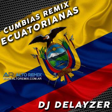 Cumbias Remix Ecuatorianas - Pack Only Dj - Descarga Directa