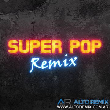 Super Pop Remix - Descarga Directa